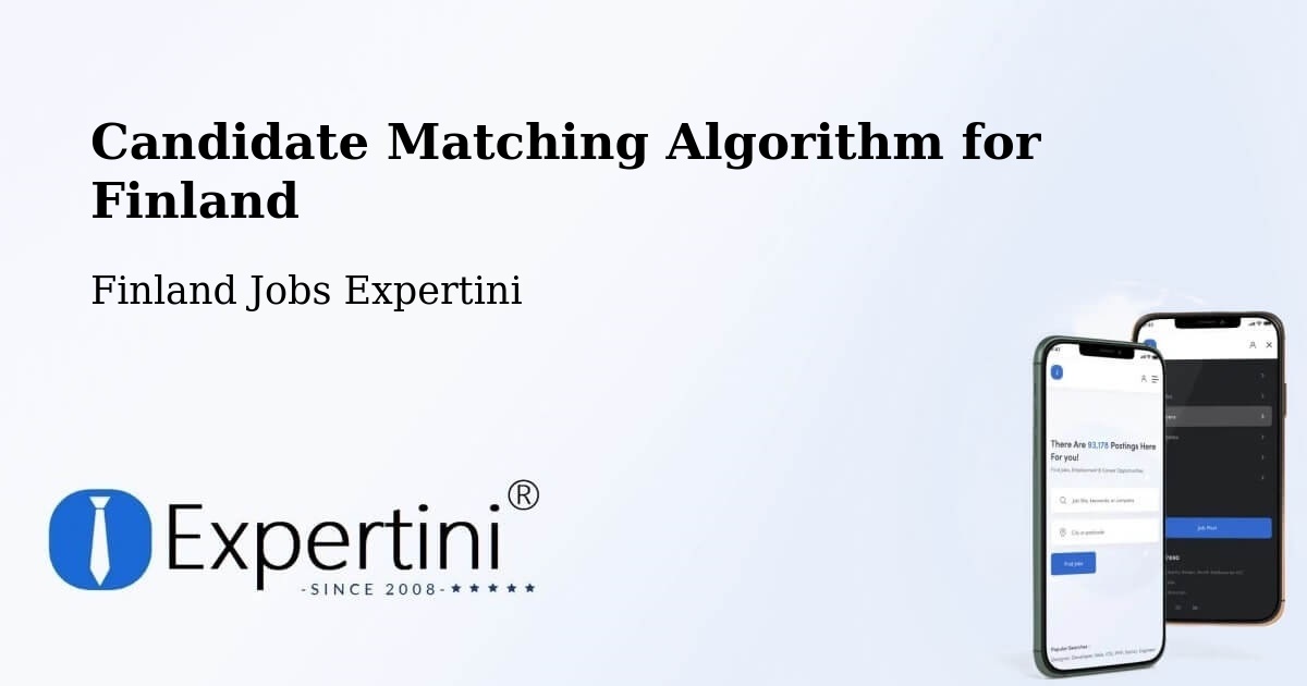 Candidate Matching Algorithm Overview – Vörå - Finland Jobs Expertini