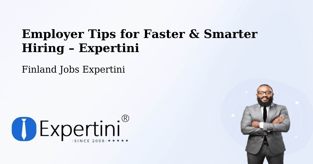 Employer Tips for Hiring & Recruitment – Vörå - Vörå, Finland Jobs Expertini