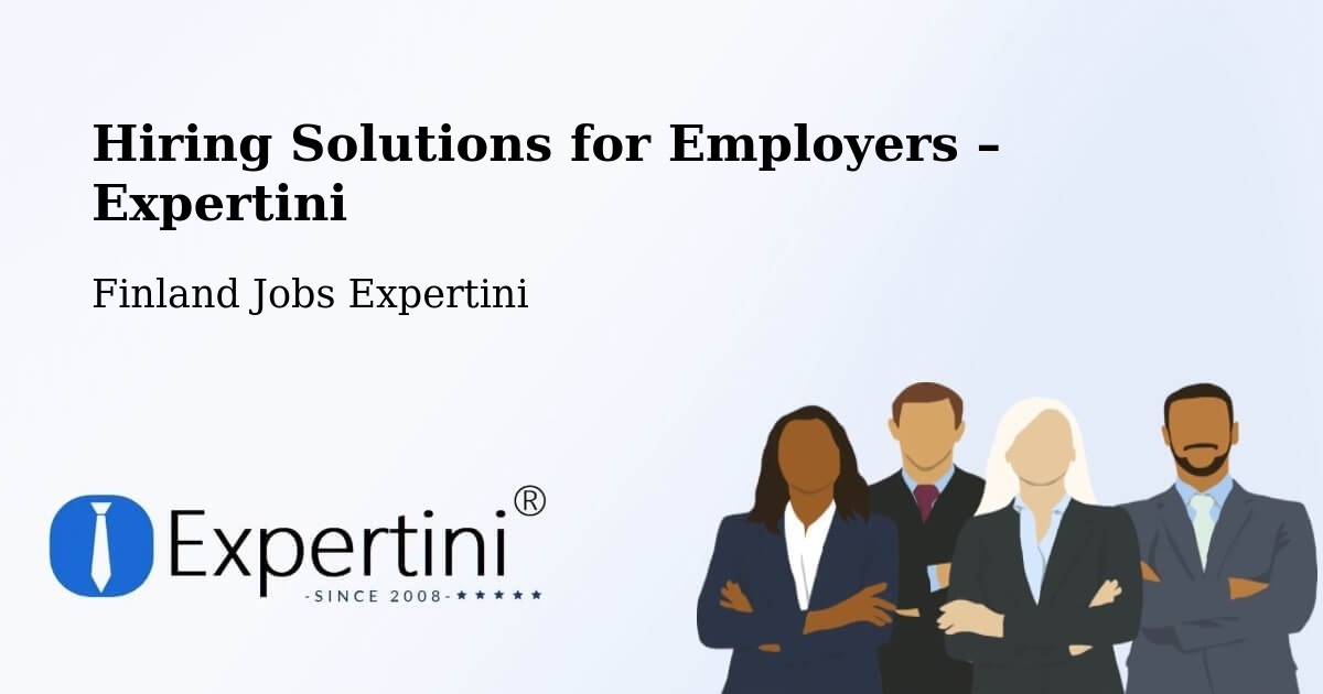 Hiring Solutions for Employers in Vörå - Vörå, Finland Jobs Expertini