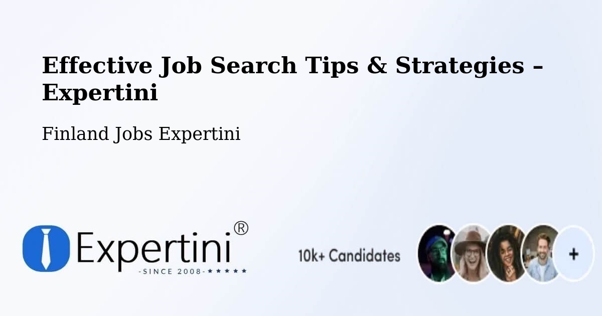 Job Search Tips & Strategies for Job Seekers – Vörå - Vörå, Finland Jobs Expertini